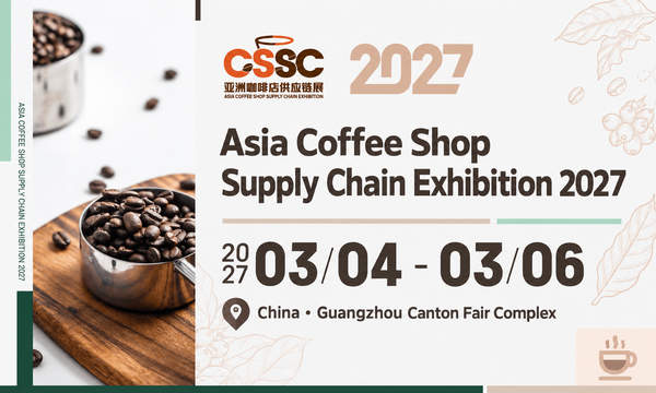 Asia Coffee Shop Supply Chain Exhibition 2027